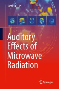 Immagine di copertina: Auditory Effects of Microwave Radiation 9783030645434