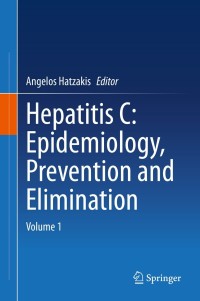 Cover image: Hepatitis C: Epidemiology, Prevention and Elimination 9783030646486