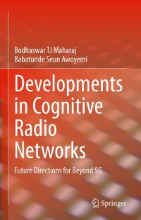 Imagen de portada: Developments in Cognitive Radio Networks 9783030646523