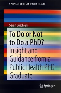 Immagine di copertina: To Do or Not to Do a PhD? 9783030646707