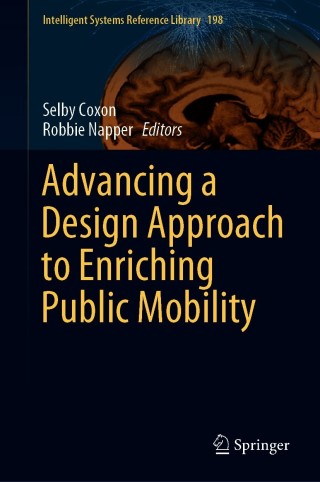 Imagen de portada: Advancing a Design Approach to Enriching Public Mobility 9783030647216