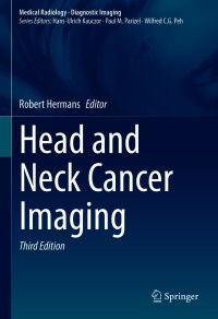 表紙画像: Head and Neck Cancer Imaging 3rd edition 9783030647346