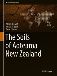 صورة الغلاف: The Soils of Aotearoa New Zealand 9783030647612