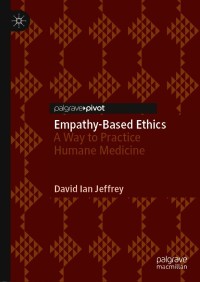 Cover image: Empathy-Based Ethics 9783030648039