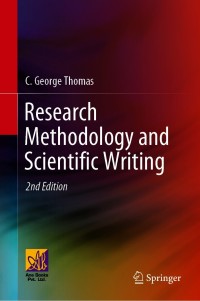 Cover image: Research Methodology and Scientific Writing 2nd edition 9783030648640