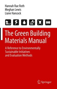Imagen de portada: The Green Building Materials Manual 9783030648879
