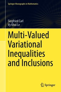 Imagen de portada: Multi-Valued Variational Inequalities and Inclusions 9783030651640