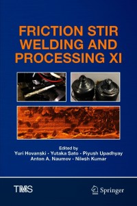 Imagen de portada: Friction Stir Welding and Processing XI 9783030652647