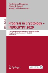 Cover image: Progress in Cryptology –  INDOCRYPT 2020 1st edition 9783030652760