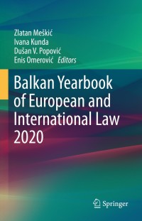 Cover image: Balkan Yearbook of European and International Law 2020 9783030652944