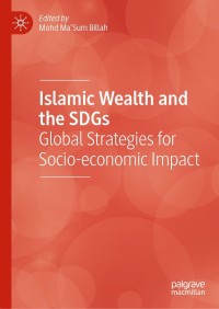 Cover image: Islamic Wealth and the SDGs 9783030653125