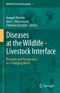 Omslagafbeelding: Diseases at the Wildlife - Livestock Interface 9783030653644