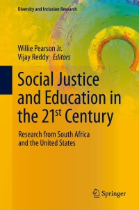 表紙画像: Social Justice and Education in the 21st Century 9783030654160