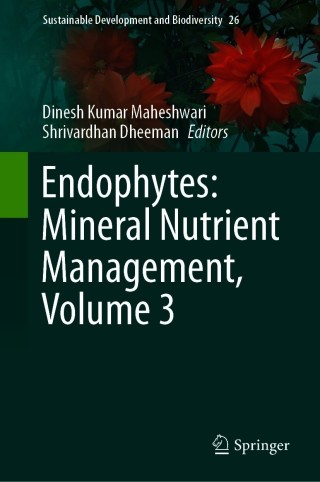 Imagen de portada: Endophytes: Mineral Nutrient Management, Volume 3 9783030654467