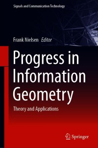 Cover image: Progress in Information Geometry 9783030654580