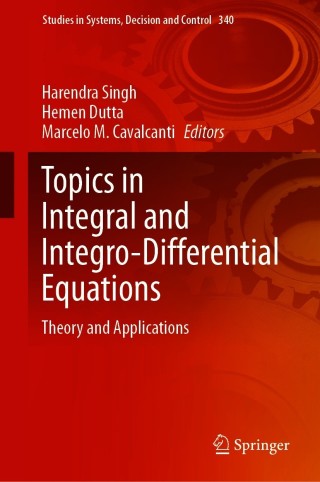 Imagen de portada: Topics in Integral and Integro-Differential Equations 9783030655082
