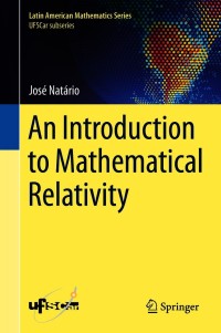 Immagine di copertina: An Introduction to Mathematical Relativity 9783030656829