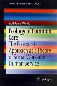 صورة الغلاف: Ecology of Common Care 9783030656980
