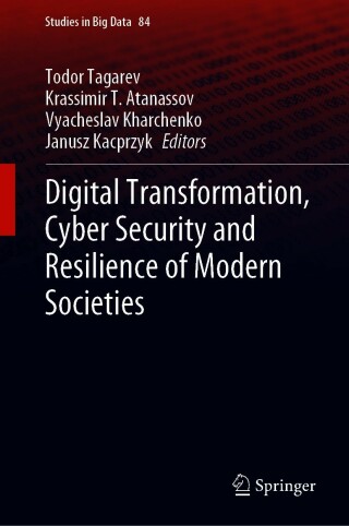 Immagine di copertina: Digital Transformation, Cyber Security and Resilience of Modern Societies 9783030657215