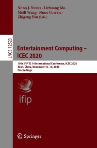 Imagen de portada: Entertainment Computing – ICEC 2020 9783030657352