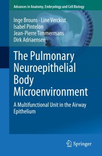 Cover image: The Pulmonary Neuroepithelial Body Microenvironment 9783030658168