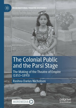 Cover image: The Colonial Public and the Parsi Stage 9783030658359