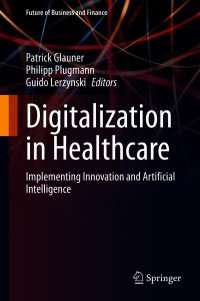 Cover image: Digitalization in Healthcare 9783030658953