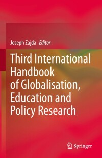 Immagine di copertina: Third International Handbook of Globalisation, Education and Policy Research 9783030660024