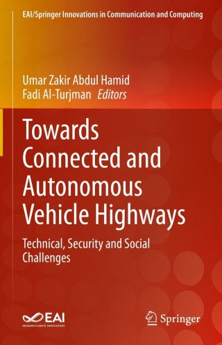 Cover image: Towards Connected and Autonomous Vehicle Highways 9783030660413