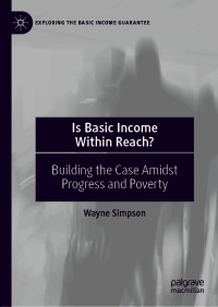 表紙画像: Is Basic Income Within Reach? 9783030660840