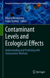 Omslagafbeelding: Contaminant Levels and Ecological Effects 9783030661342