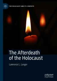 Cover image: The Afterdeath of the Holocaust 9783030661380