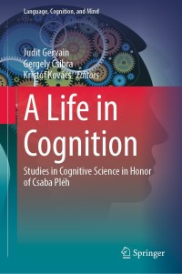 Cover image: A Life in Cognition 9783030661748