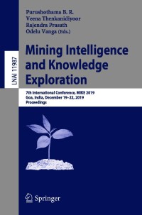 表紙画像: Mining Intelligence and Knowledge Exploration 1st edition 9783030661861