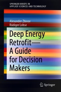Omslagafbeelding: Deep Energy Retrofit—A Guide for Decision Makers 9783030662103