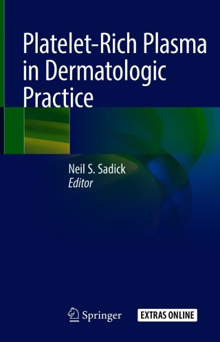 Imagen de portada: Platelet-Rich Plasma in Dermatologic Practice 9783030662295