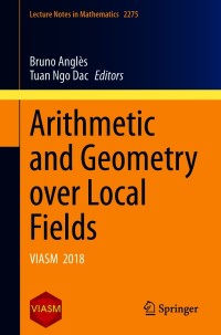 Imagen de portada: Arithmetic and Geometry over Local Fields 9783030662486