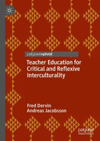Titelbild: Teacher Education for Critical and Reflexive Interculturality 9783030663360