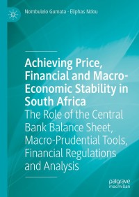 Titelbild: Achieving Price, Financial and Macro-Economic Stability in South Africa 9783030663391