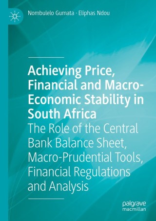 Cover image: Achieving Price, Financial and Macro-Economic Stability in South Africa 9783030663391