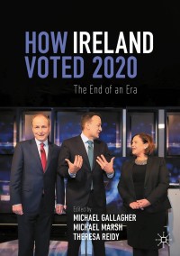 Cover image: How Ireland Voted 2020 9783030664046