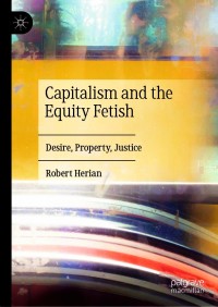 Cover image: Capitalism and the Equity Fetish 9783030665227