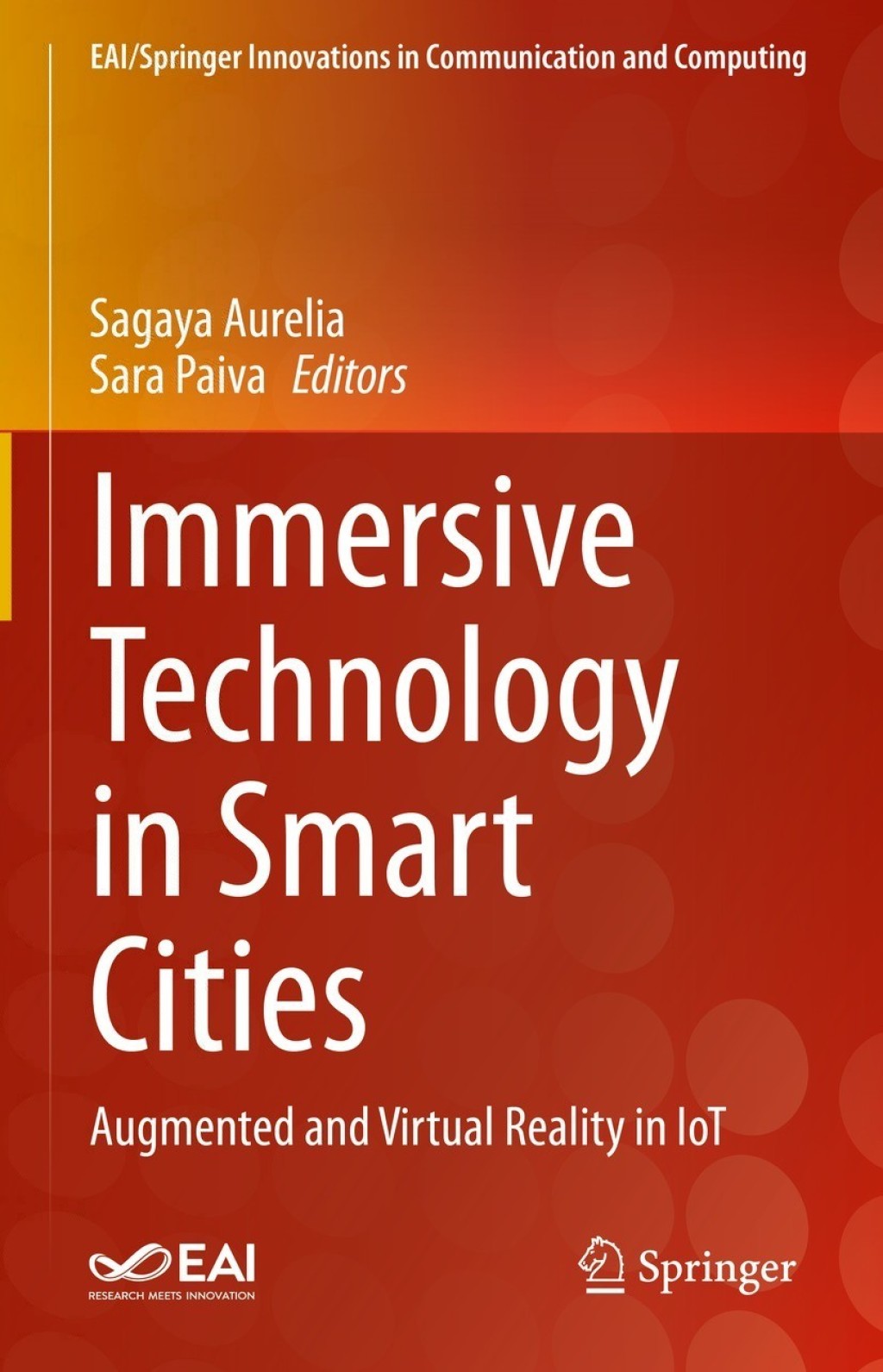 Immersive Technology in Smart Cities Augmented and Virtual Reality in IoT