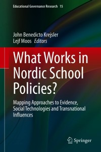 Imagen de portada: What Works in Nordic School Policies? 9783030666286