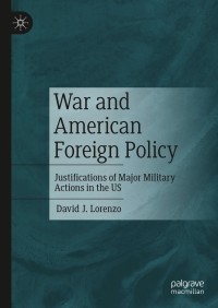 Immagine di copertina: War and American Foreign Policy 9783030666941