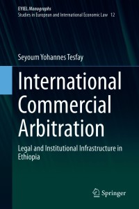 Imagen de portada: International Commercial Arbitration 9783030667511