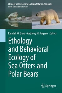 Imagen de portada: Ethology and Behavioral Ecology of Sea Otters and Polar Bears 9783030667955