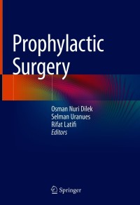 Cover image: Prophylactic Surgery 9783030668525