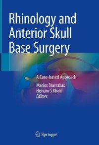 Cover image: Rhinology and Anterior Skull Base Surgery 9783030668648