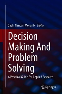 Imagen de portada: Decision Making And Problem Solving 9783030668686
